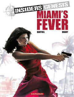 Insiders Genesis : 03. Miami&#39;s Fever