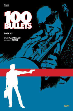 100 Bullets 13