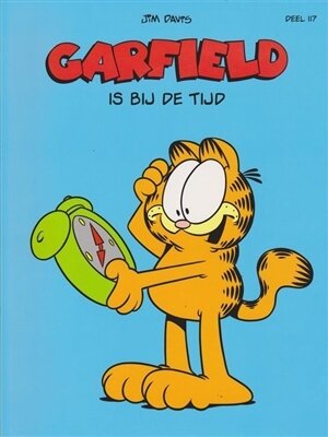 Garfield : 117. Garfield is bij de tijd
