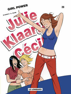 Julie, Klaartje, Cécile : 20. Girl Power