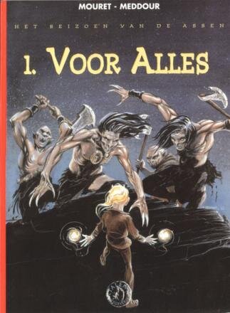 Collectie 500 : 061. Seizoen van de assen, Het : 01. Voor alles