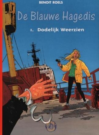 Collectie 500 : 060. Blauwe Hagedis, De : 01. Dodelijk weerzien