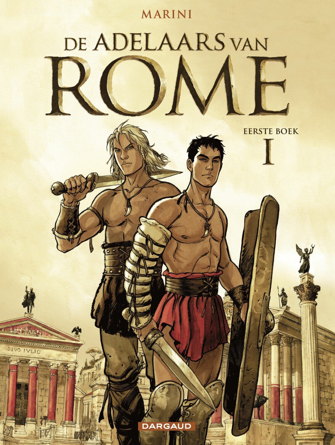 Adelaars van Rome, De : 01. De adelaars van Rome 1 (H2017)