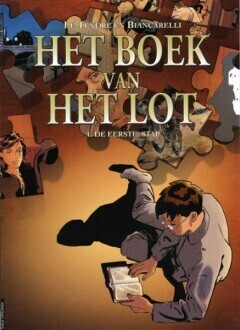 Boek van het lot, Het : Hc01. De eerste stap
