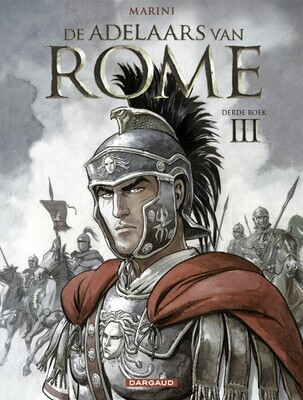 Adelaars van Rome, De : 03. De adelaars van Rome 3