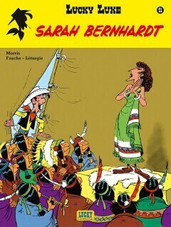 Lucky Luke : 51. Sarah Bernhardt (H2020)