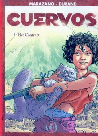 Collectie 500 : 225. Cuervos : 01. Het contract