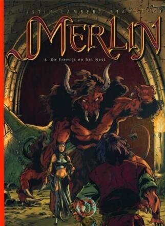 Collectie 500 : 240. Merlijn [Istin] (Merlin) : 06. De Eremijt en het Nest