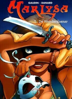 Collectie 500 : 221. Marlysa : 05. De wonderdoener