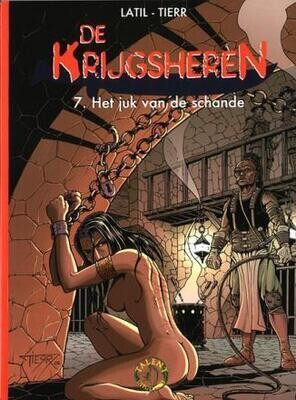 Collectie 500 : 245. Krijgsheren, De : 07. Het juk van de schande