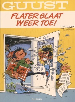 Guust (Guust Flater) : Hc . Flater slaat weer toe!