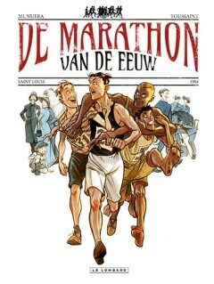 De marathon van de eeuw : Hc00. De marathon van de eeuw
