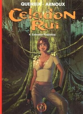 Collectie 500 : 232. Celadon Run : 04. Extreme Prejudice