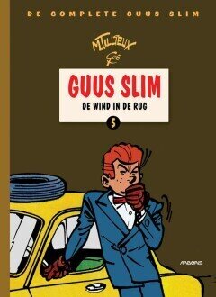 Guus Slim, de complete : HC05. De wind in de rug