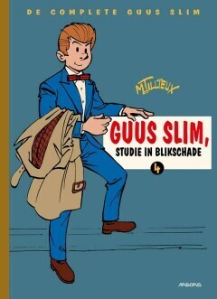 Guus Slim, de complete : HC04. Studie in blikschade