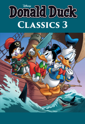 Donald Duck, classics : 03. Pirates of the Caribbean