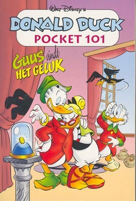 Donald Duck pocket : 101. Guus vindt het geluk