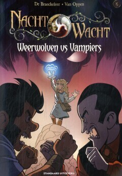 Nachtwacht : 15. Weerwolven vs Vampiers