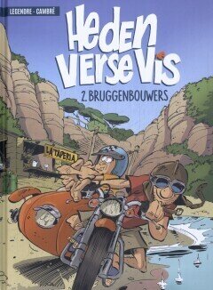 Heden verse vis : Hc02. Bruggenbouwers