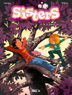 Sisters : 11. Ze is gewoon zo!