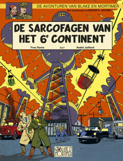 Blake en Mortimer : 16. De sarcofagen van het 6e continent 1