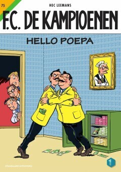 F.C. De Kampioenen : 75. Hello Poepa