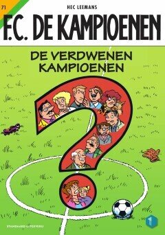 F.C. De Kampioenen : 71. De verdwenen kampioenen