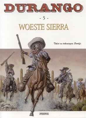 Durango : 05. Woeste sierra