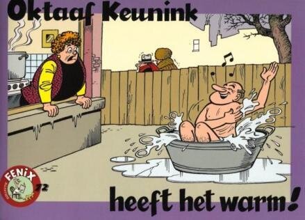 Fenix Collectie : 72. Oktaaf Keunink heeft het warm!