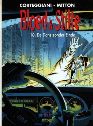 Bloed &amp; stilte : 10. De dans zonder einde