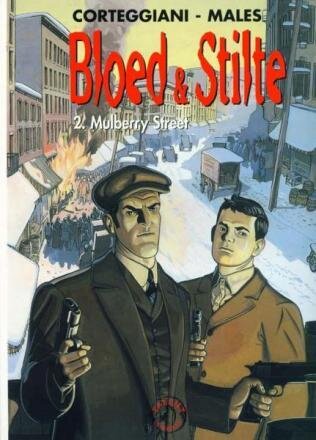 Bloed &amp; stilte : 02. Mulberry Street