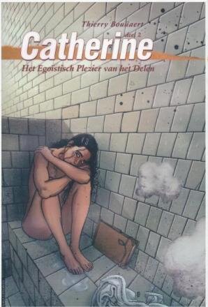 Catherine : 02. Het egoïstisch plezier van het delen (Collectie Bamboe)