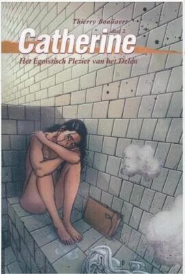 Catherine : 02. Het egoïstisch plezier van het delen (Collectie Bamboe)