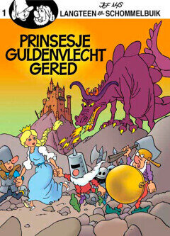 Langteen en Schommelbuik : 01. Prinsesje Guldenvlecht gered
