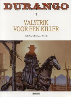 Durango : 03. Valstrik voor een killer