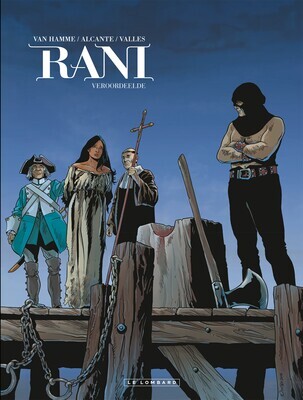 Rani : 06. Veroordeelde