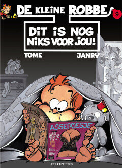 Kleine Robbe, De : 09. Dit is nog niks voor jou! (H2012)