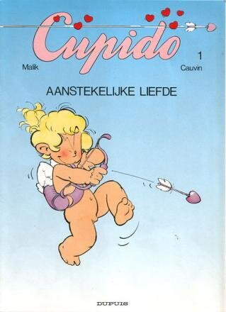 Cupido : 01. Aanstekelijke liefde