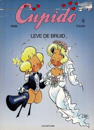 Cupido : 09. Leve de bruid