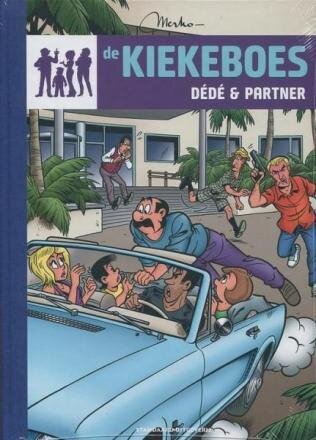 Kiekeboes, De : Hc151. Dédé &amp; partner (150ex)