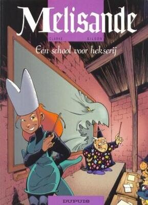 Melisande : 11. Een school voor hekserij