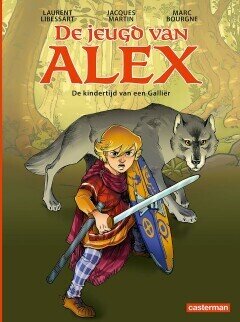 Alex, de jeugd van : 02. Het volk van het vuur