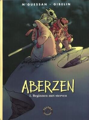 Aberzen : 01. Beginnen met sterven