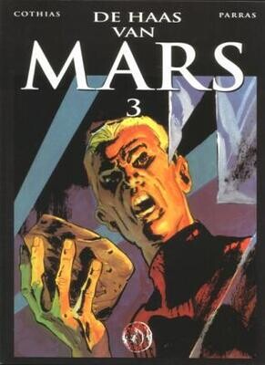 Haas van Mars, De : 03. De haas van Mars 3