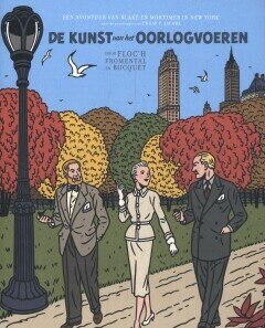 Blake en Mortimer : De kunst van het oorlogvoeren