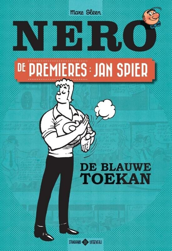 Nero, De premières : 06. Jan Spier - De blauwe toekan