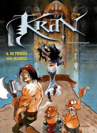 Krän (Kran) : 06. De prinses van Mormol