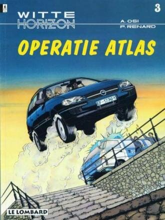 Witte Horizon : 03. Operatie Atlas
