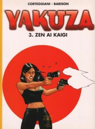 Vinci collectie : 57. Yakuza : 03. Zen ai kaigi