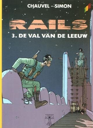 Vinci collectie : 33. Rails : 03. De val van de leeuw